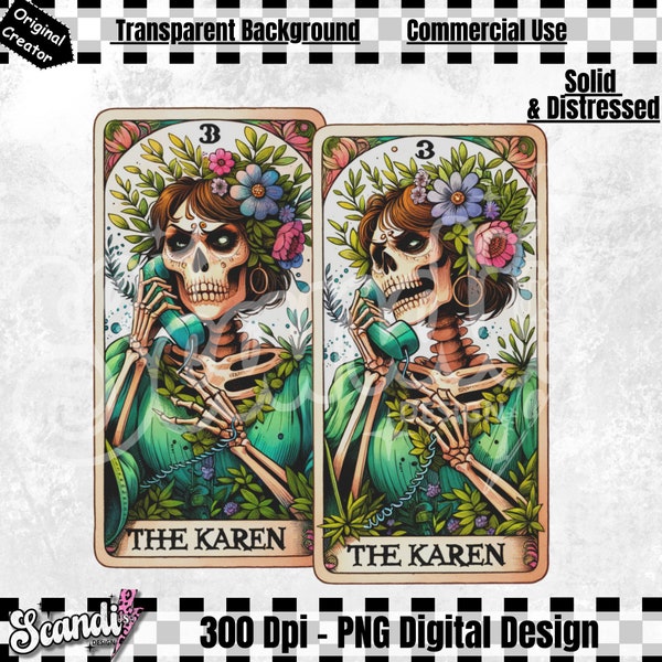 The Karen Funny Tarot Card PNG | Sarcastic Skeleton Sublimation Design | Witchy Skull Trendy Tarot T-Shirt Mug PNG File | Digital Download