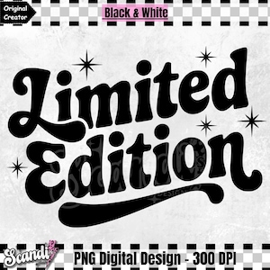 May include: Black and white digital design of the text "Limited Edition" in a retro font style with stars.