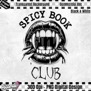 Spicy Book Club | PNG | Dark Romance Book Club | Trendy Literature | Dark Academia | Funny Gift for Readers | Bookish | Book Lover PNG