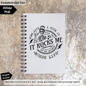 Some Days I Rock It Nurse Life PNG - Rockin Nurse Life - Nurse PNG ...