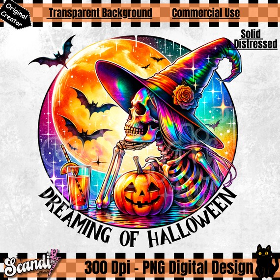 Dreaming of Halloween PNG, Halloween Tshirt Clipart, Skeleton Sublimation Design, Spooky Uv DTF Transfer File, Skull Sticker, Tumbler, Mug