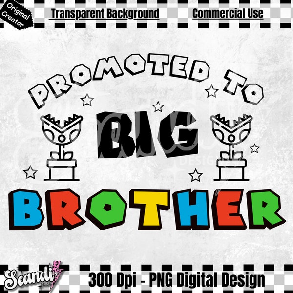 Promoted to big Brother Super Style - PNG - Big Bro - Baby Shower - Big Brother - Baby Brother PNG - Baby Sister - Pregnancy announcement