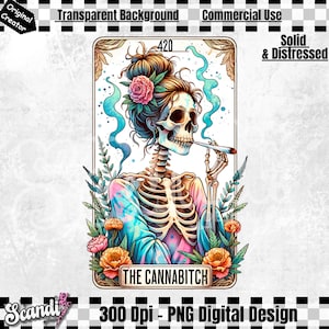 Die Cannabitch Tarot Karte PNG | Lustig 420 Cannabis Sublimation | Witchy Weed Pot Raucher T-Shirt | Tasse PNG | Lustige Tarot | Skelett PNG