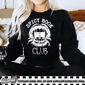 Spicy Book Club | PNG | Dark Romance Book Club | Trendy Literature | Dark Academia | Funny Gift for Readers | Bookish | Book Lover PNG image 3