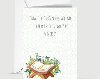 Read the Quran and Ascend Islamic Greeting Card for Quran Memorisation, Recitation or Ijazah for Muslim Quran Student