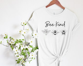 Bee Kind Shirt, Nature shirt, Bee shirt