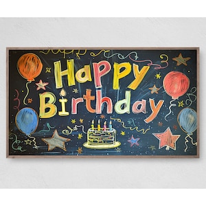 Alles Gute zum Geburtstag, Chalk Art Samsung Rahmen TV Kunst, Rahmen TV Kunst, Sofort Download, Digital Download, Tafel, Geburtstagskarte, LG Tv Kunst