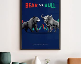 Bear vs Bull Poster | Risk is the Price for Greatness | Financial Art | Wall Street Motivation Print | Digital Download | Office Decor