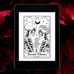 May include: Black and white tarot card illustration of two skeletons holding a rose. The card is titled "Second Chance" and has the Roman numeral VI at the top.