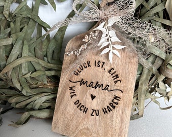 Holzbrettchen | Muttertag | Mama | Glück ist eine Mama wie dich zu haben  | Landhaus