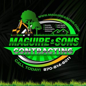 May include: A logo for Maguire & Sons Contracting, featuring a yellow excavator, green trees, and a house icon. The text includes "Excavation," "Landscaping," and a phone number. The background is dark green with a grass border.