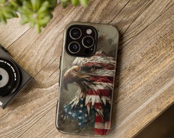 Phone Case, Bald Eagle American Flag Tough Phone Cover, Eagle Patriotic Phone Case, USA Flag Phone Protector, American Gift, Protective Case