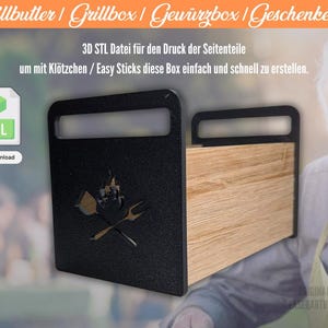 Może przedstawiać: Czarny i drewniany pojemnik na grilla z uchwytem, ​​z motywem skrzyżowanych szpatułek i widelców. Tekst na zdjęciu brzmi "Grillbutter / Grillbox / Gewürzbox / Geschenkebox" i "3D STL Datei für den Druck der Seitenteile".