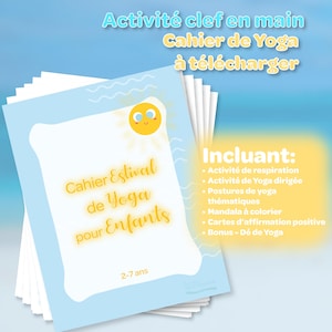 Cahier Yoga Été Enfants 2-8 ans – Activités Pleine Conscience, Cartes Yoga, Histoire Thérapeutique & Outils Éducatifs