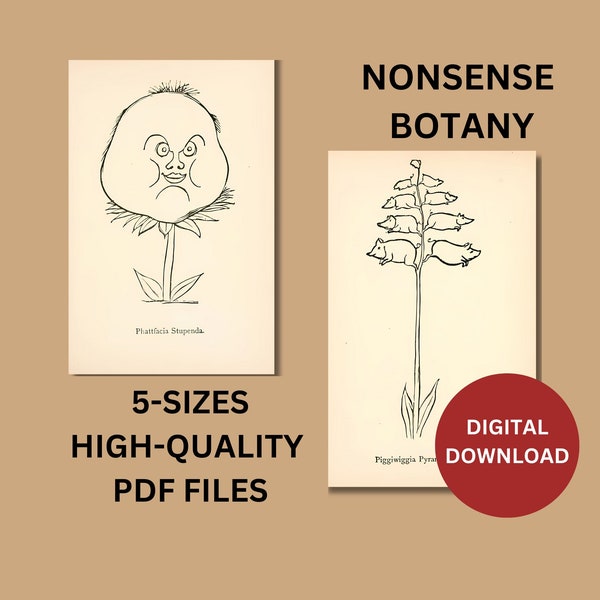 21 Printable Edward Lear Illustrations of “Nonsense Botany”, Funny Illustrations by the famed writer and Illustrator of  Nonsense Verse.