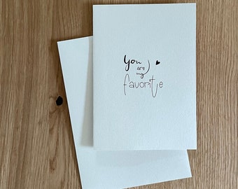 Card favorite person, you are my favorite person