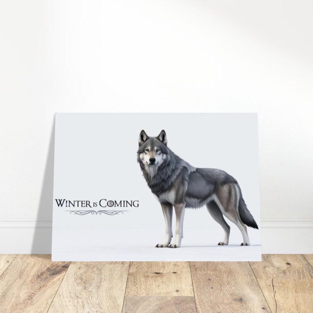 Winter is Coming Poster Direwolf Design on Premium Matte Paper Perfect ...