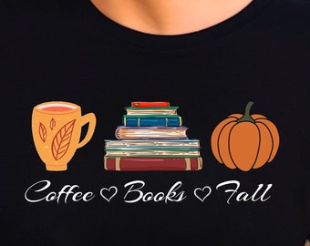 Coffee, Books, Fall Women's Shirt