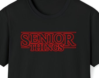 Senior Things T-Shirt, High School Graduation Gift