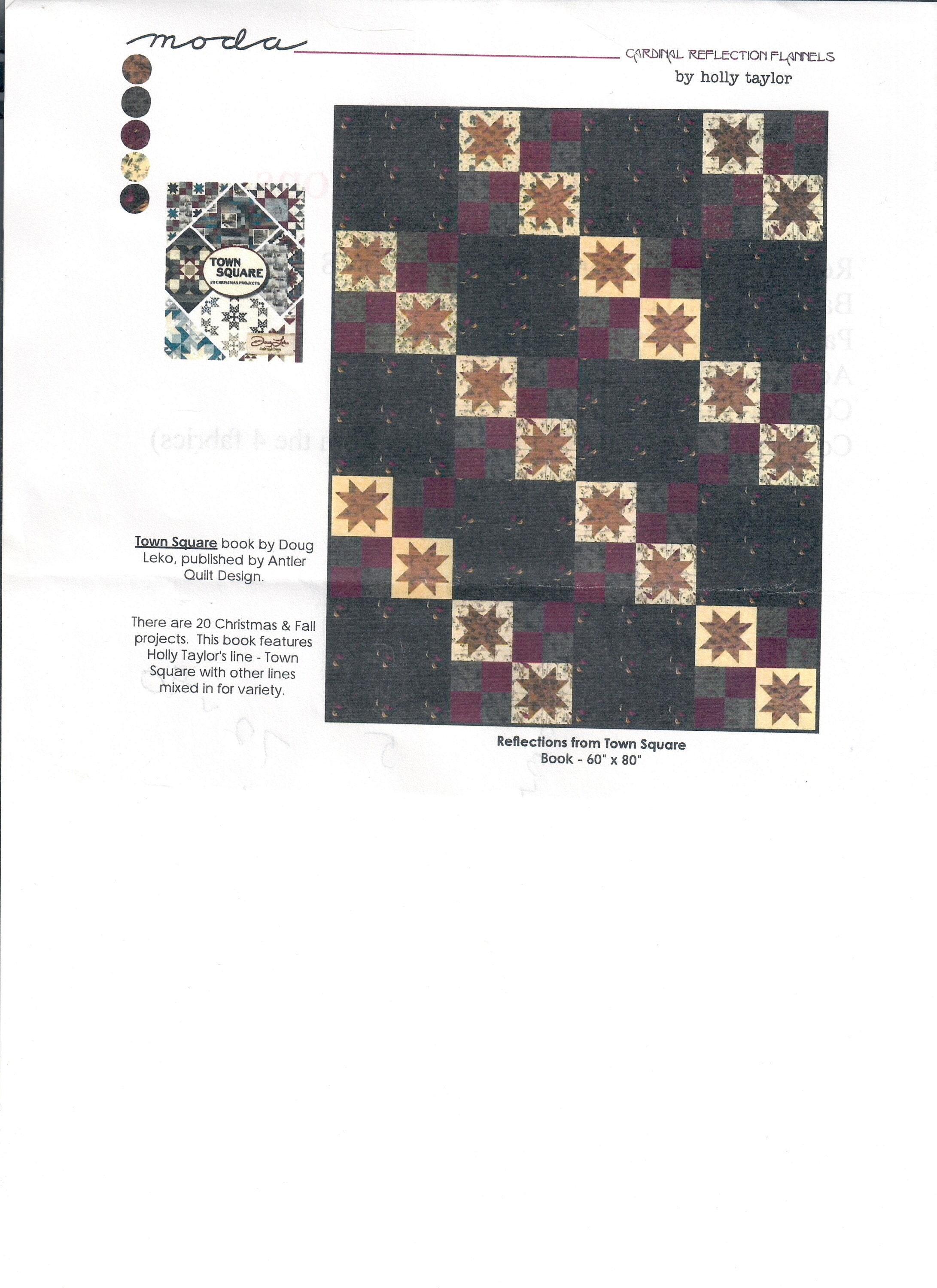 Reflections Quilt kit. (72 X 90) Moda Flannel designed by Holley Taylor. Pattern in Town Square book by Doug Leko. Book contains 20 patterns