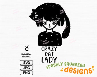 Crazy Cat Lady SVG: Funny Cat Lover Design (Digital Download)