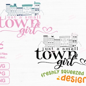 Just a Small Town Girl - SVG PNG JPG | Lyrics | Shirt design | Digital Image | Instant Download | Cricut | Silhouette | Cut Files