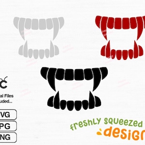 May include: Three sets of vampire teeth in different colors: gray, red, and black. The image includes the text "Digital Files included..." and "freshly squeezed designs". Below are the file types: SVG, JPG, and PNG.
