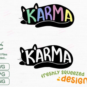 Karma Cat Taylor Kitty, Svg Png Jpg, Karma is a Cat, cut file, car decal, water bottle sticker,  Instant Digital Download