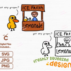 Op de afbeelding: Digitale illustratie van een gele eend die vraagt "got any grapes?" in de buurt van een limonadestand met de tekst "ICE FRESH Lemonade". De afbeelding bevat SVG-, JPG- en PNG-bestandsopties.