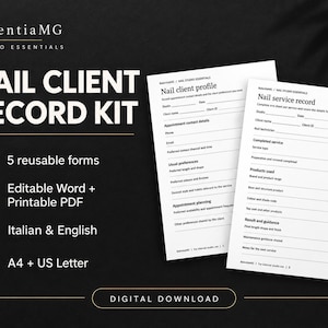 May include: A digital nail client record kit featuring two white forms titled Nail client profile and Nail service record. The text includes 5 reusable forms, editable Word and printable PDF files, Italian and English language options, and A4 plus US Letter sizes.