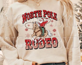 North Pole Rodeo PNG, Retro Cowboy Santa on Bucking Horse PNG, Country Western Funny Xmas Holiday Sublimation Design, Digital Download