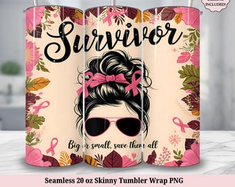 Bröstcanceröverlevare höst Tumbler Wrap PNG - Rosa bandet medvetenhet sömlös 20oz Tumbler - Messy Bun Mom 20 Oz Skinny Sublimation Design