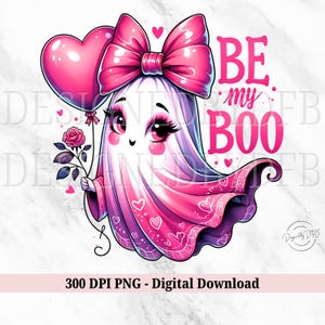 Valentine&#39;s Day Ghost PNG, Be My Boo Cute Retro Valentine Ghosts With Hearts, Boujee Funny Trendy Sublimation Design, Digital Download