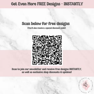 May include: A promotional graphic with text offering free designs instantly. The image features a QR code for scanning, set against a marble-patterned background with pink accents. Text encourages newsletter sign-ups for discounts.