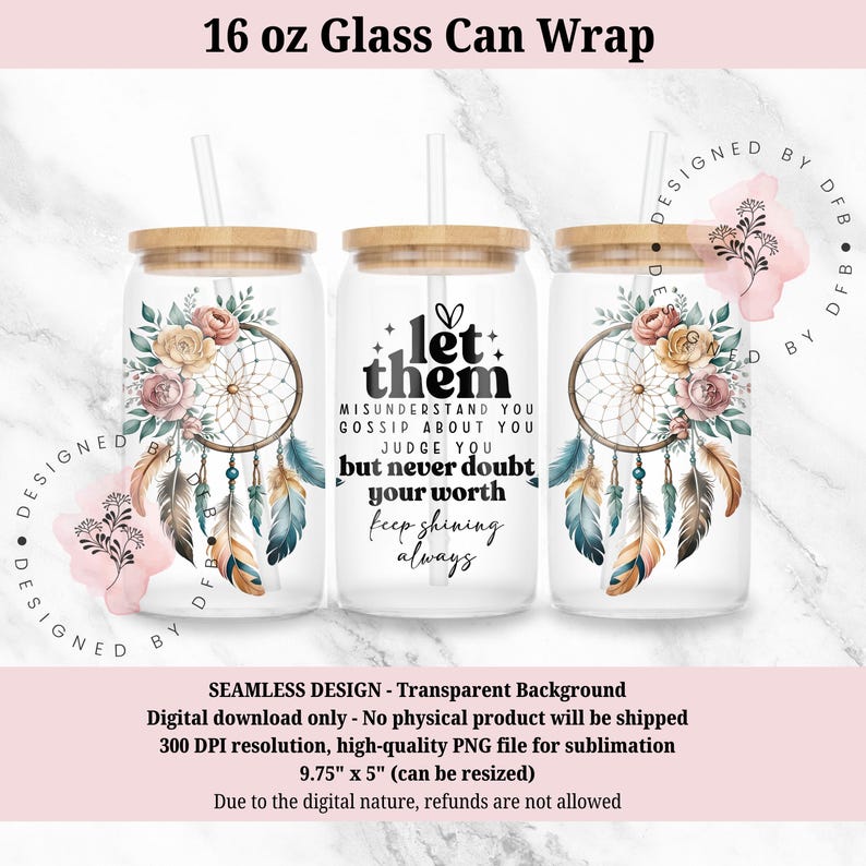 Floral Dreamcatcher 16oz Glass Can Wrap PNG, Positive Motivational ...