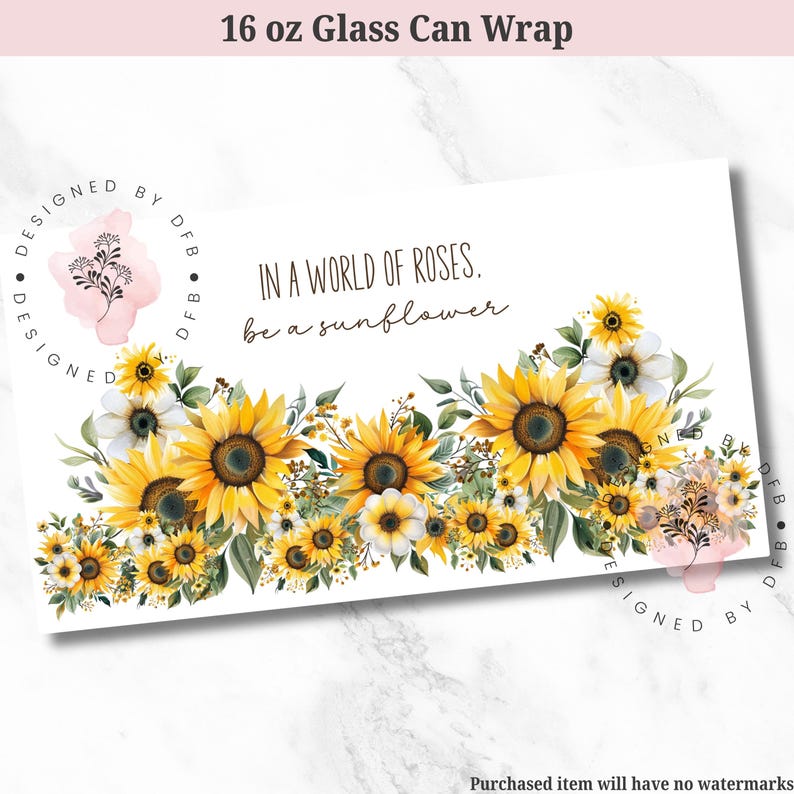 Sunflower Libbey Glass Wrap, Inspirational 16 Oz Glass Can Wrap PNG ...