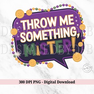 マルディグラ PNG、Throw Me Something Mister New Orleans NOLA Louisiana ビーズ、旅行休暇フェスティバル T シャツ昇華、デジタル ダウンロード