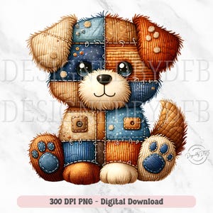 May include: A digital illustration of a patchwork puppy with a charming design. The puppy features a mix of blue, brown, and tan fabrics, with button accents and paw prints. The image includes the text "300 DPI PNG - Digital Download".