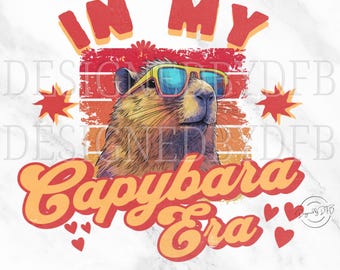 Cute Capybara PNG, In My Capybara Era, Kids Funny Capybara Animal Lover Retro T Shirt Sublimation Clipart, Instant Digital Download