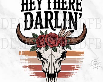 Hey There Darlin PNG, Western Boho Aesthetic Tshirt Sublimation Design, Cowgirl Hat Png, Print on Demand Png, Trendy POD Digital Download