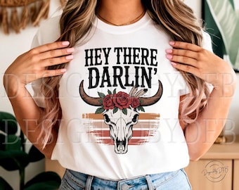 Hey There Darlin PNG, Western Boho Aesthetic Tshirt Sublimation Design, Cowgirl Hat Png, Print on Demand Png, Trendy POD Digital Download