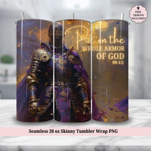 Puede incluir: Un diseño de envoltura de vaso delgado sin costuras de 20 onzas con un caballero con armadura en un esquema de color morado y dorado. El texto "Ponte la armadura completa de Dios Efesios 6:11" se muestra en el lado derecho del diseño.