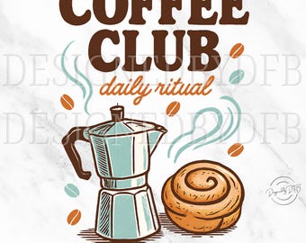 Coffee Club PNG, Caffeine Lover PNG, Retro Iced Coffee Png, Foodie Aesthetic PNG, Trendy Coffee T-Shirt Sublimation Design, Digital Download