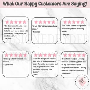 May include: A pink and white graphic with customer reviews. The text at the top reads "What Our Happy Customers Are Saying!". The reviews are in pink star-shaped boxes with customer quotes and names.