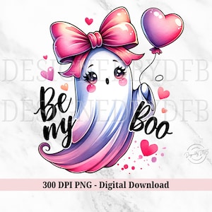 Valentine&#39;s Day Ghost PNG, Be My Boo Cute Retro Valentine Ghosts With Hearts, Boujee Funny Trendy Sublimation Design, Digital Download