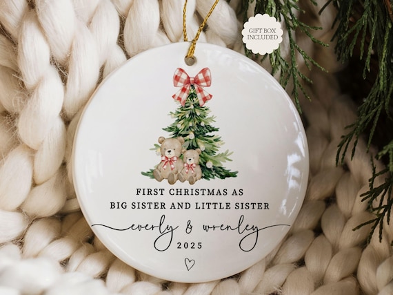 Big Sister Little Sister Ornament, First Christmas as Big Sister Christmas Ornament 2025, Baby Sister and Big Sister Keepsake with Names