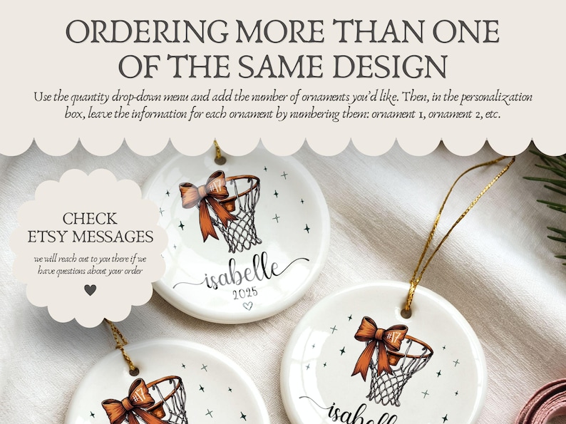 May include: White ceramic basketball-themed ornaments with a brown bow and net design. Each ornament is personalized with a name and year. The image includes text about ordering multiple ornaments and checking Etsy messages.