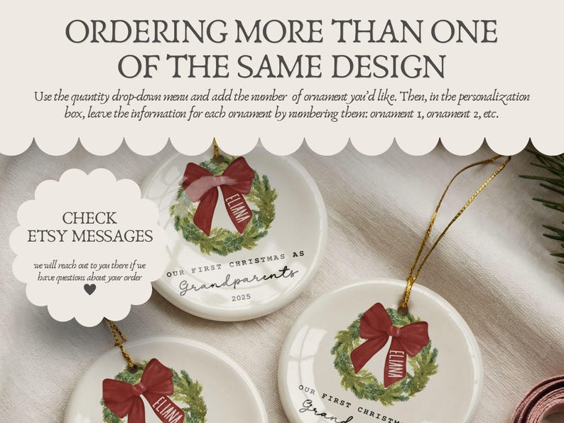 May include: Three round white ceramic ornaments featuring a green wreath illustration with a red bow and the name Eliana. Text reads: ORDERING MORE THAN ONE OF THE SAME DESIGN, CHECK ETSY MESSAGES, OUR FIRST CHRISTMAS AS GRANDPARENTS 2025.