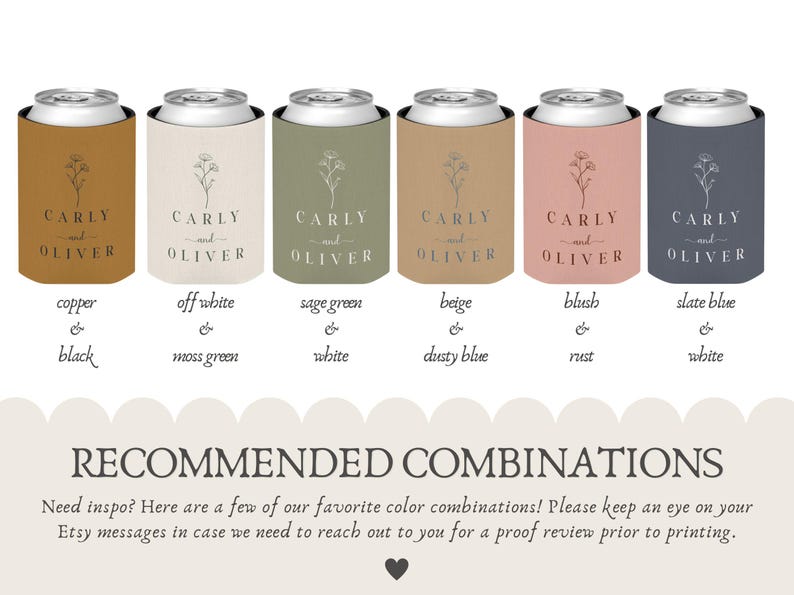 May include: Six can coolers in shades like copper, off-white, and slate blue, each with the names "Carly and Oliver" and a floral motif. The image suggests colour combinations. Measurements are not applicable.