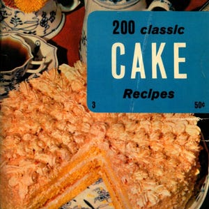 200 Classic Cake Recipes - INSTANT DOWNLOAD Booklet Printable Vintage CookBook
